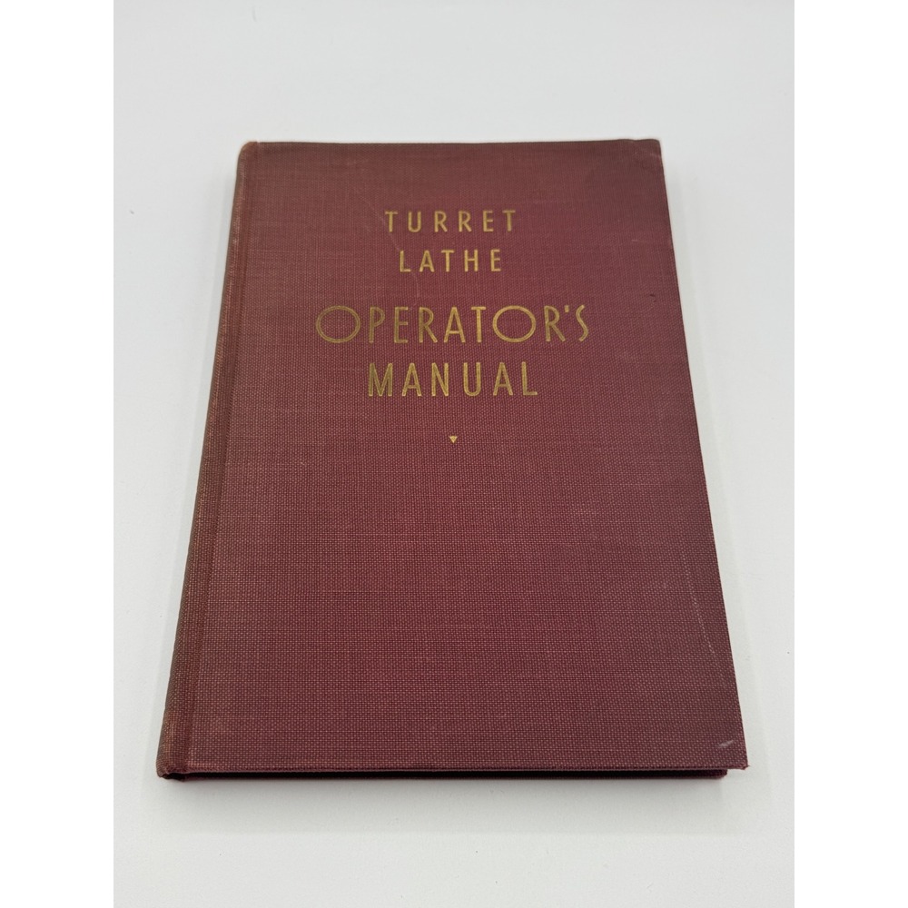 Vintage Turret Lathe Operator's Manual Warner & Swasey Hardcover Technical Book